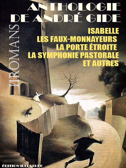 Title details for Anthologie de André Gide. 11 Romans. Édition illustrée by André Gide - Available